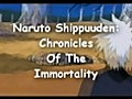 Naruto Shippuuden - Chronicles Of The Immortality | BahVideo.com