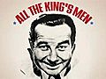 All The King s Men | BahVideo.com