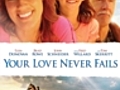 Your Love Never Fails | BahVideo.com