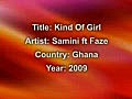 Samini ft Faze- Kind Of Girl | BahVideo.com