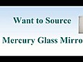 Mercury Glass Mirror HD  | BahVideo.com