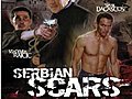  SERBIAN SCARS aka SRPSKI OZILJCI  | BahVideo.com