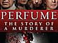 Perfume The Story of a Murderer | BahVideo.com
