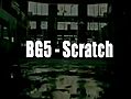 BG5 - Scratch Official Music Video HD  | BahVideo.com