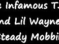 The Infamous TIZ and Lil Wayne- Steady Mobbin | BahVideo.com