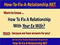 How to Fix a Broken Relationship With Your Ex Wife How-To-Fix-A-Relationship net | BahVideo.com