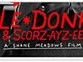 Le Donk amp Scor-zay-zee Trailer | BahVideo.com