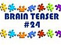 Video Brain Teaser 24 | BahVideo.com