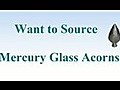 Mercury Glass Acorns HD  | BahVideo.com
