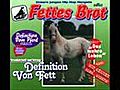 Fettes Brot - Definition von Fett Original  | BahVideo.com
