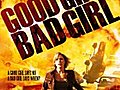Good Girl Bad Girl | BahVideo.com