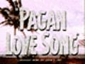 Pagan Love Song trailer | BahVideo.com