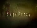 Ergo Proxy 10 cytotropism | BahVideo.com