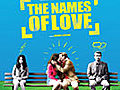 The Names of Love | BahVideo.com